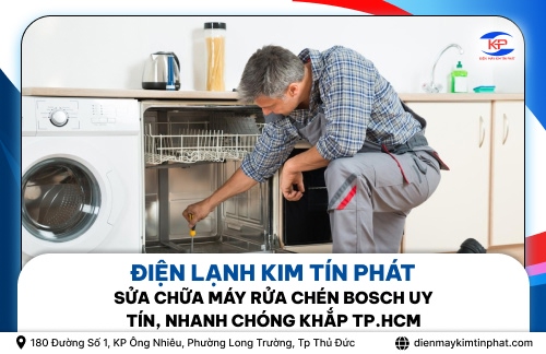 Sửa chữa máy rửa chén Bosch uy tín, nhanh chóng khắp TP.HCM