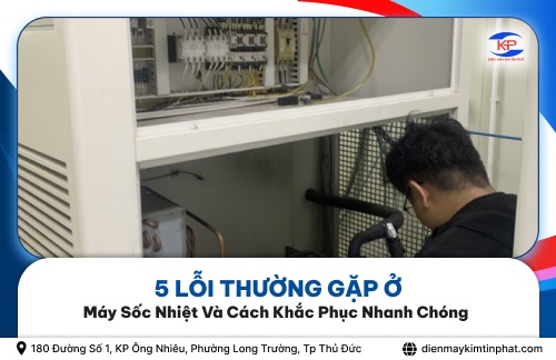 5 Lỗi Thường Gặp Ở Máy Sốc Nhiệt Và Cách Khắc Phục Nhanh Chóng
