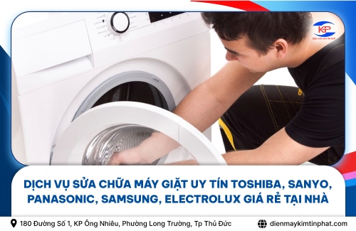 Dịch Vụ Sửa Chữa Máy Giặt Uy Tín Toshiba, Sanyo, Panasonic, Samsung, Electrolux Giá Rẻ Tại Nhà